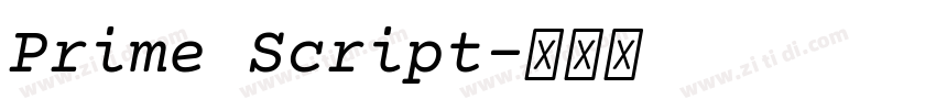 Prime Script字体转换